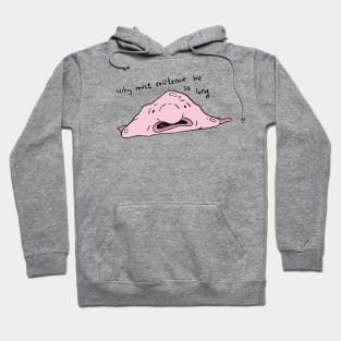 existential blob fish Hoodie
